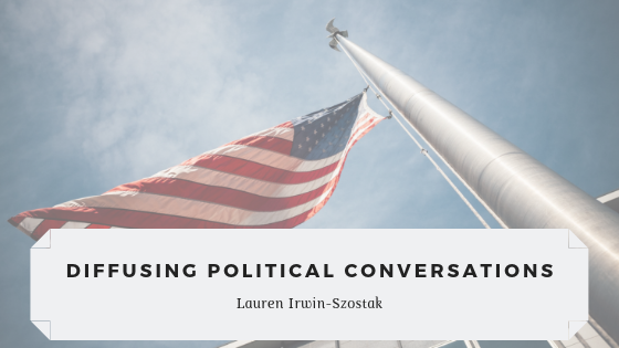 Diffusing Political Conversations